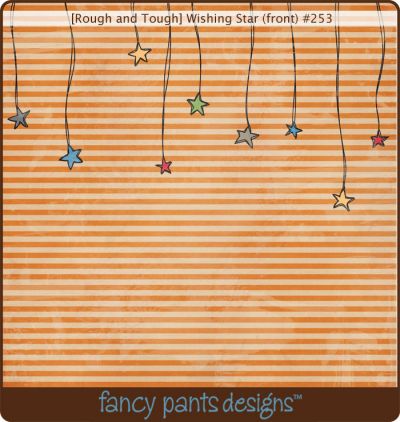 Fancy Pants - Rough & Tough Wishing Star Paper