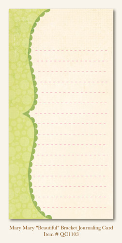 My Minds Eye - Quite Contrary - Mary Mary -"Beautiful" Bracket Journaling Card